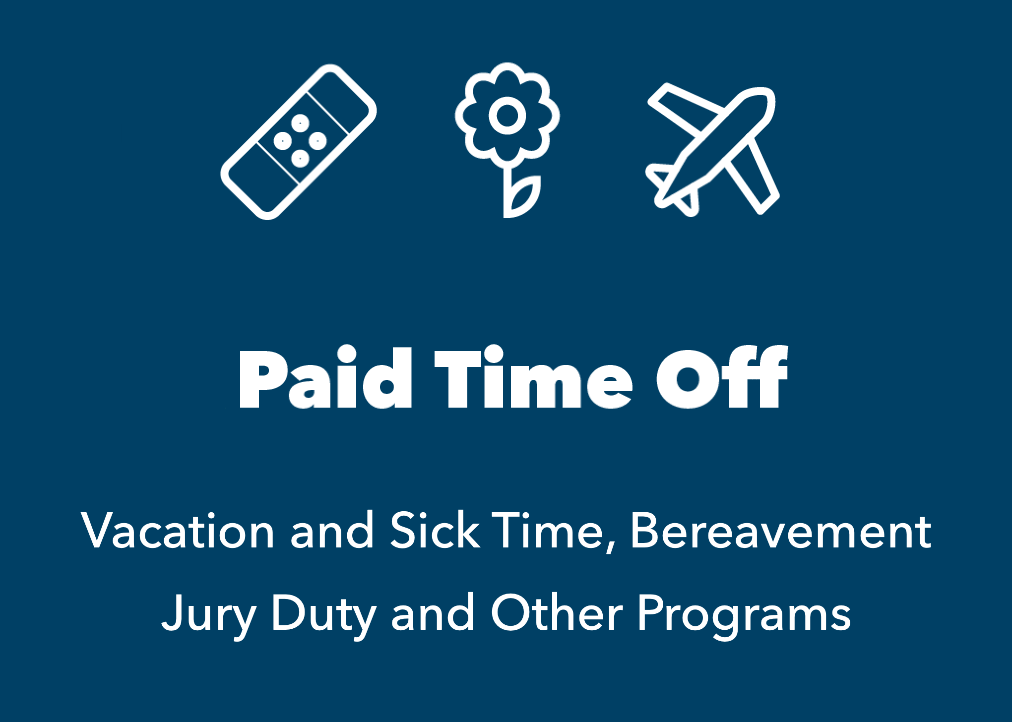 blue box with white plane and travel icons. Text reads paid time off programs, annual, sick time, jury duty, beareavement and other programs.