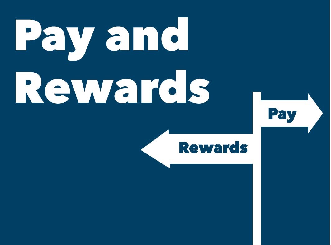 Pay and Rewards