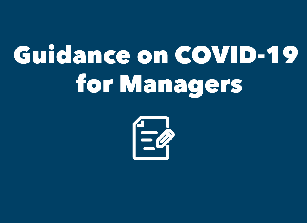 Guidance for Managers on COVID-19 Protocols