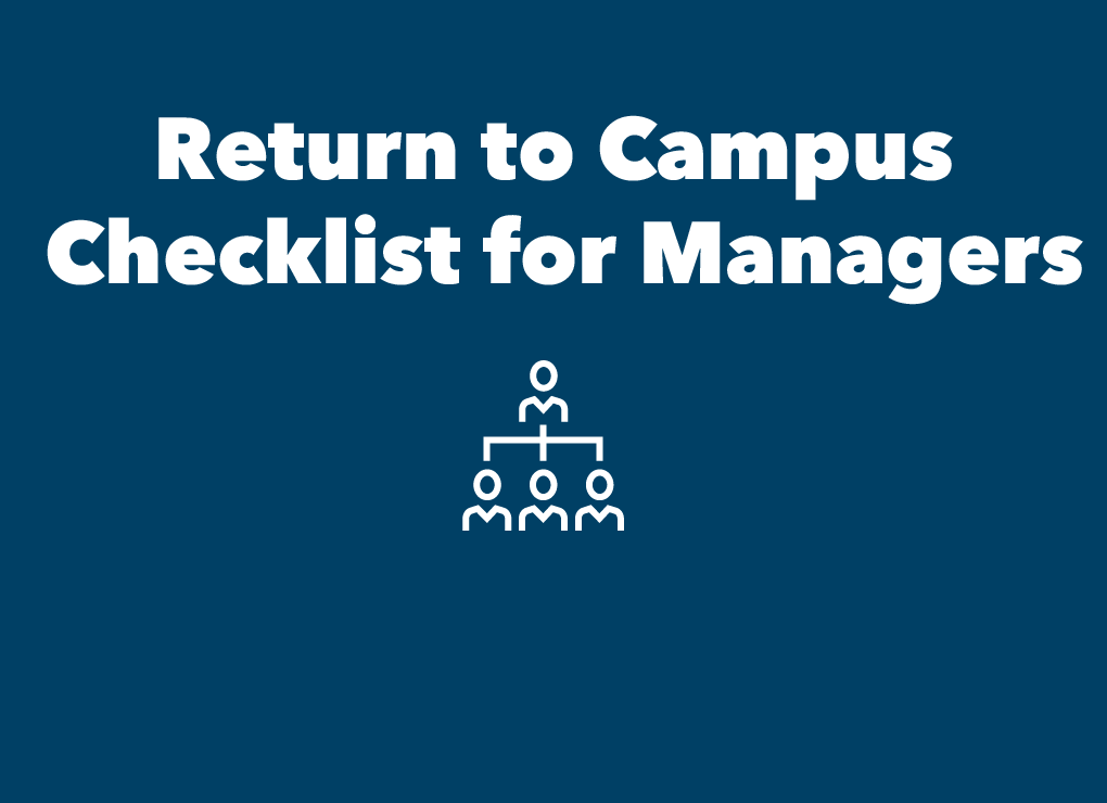 Return to Campus Manager Checklist