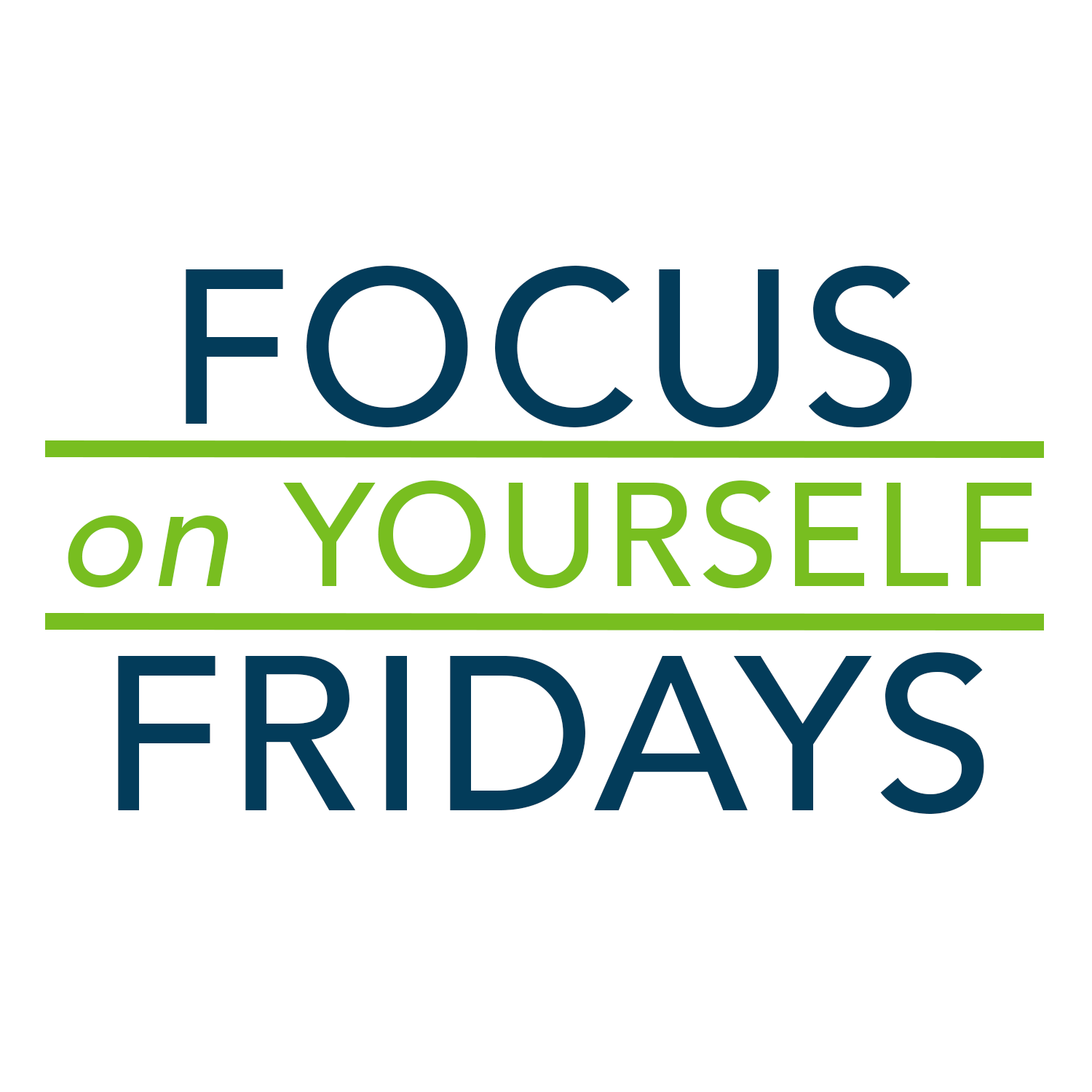logo reading Focus on Yourself Fridays